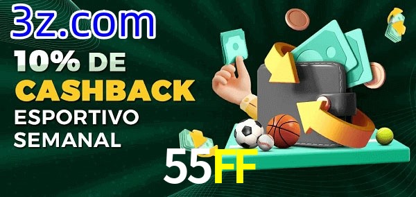 10% de bônus de cashback na 55FF